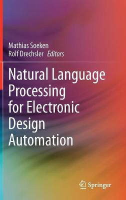 Natural Language Processing for Electronic Design Automation 1st ed. 2020