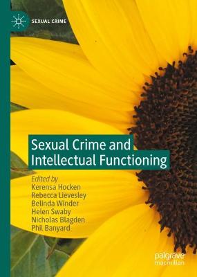 Sexual Crime and Intellectual Functioning 2020 ed.