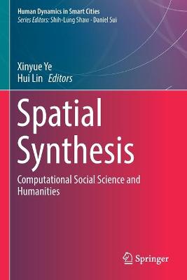Spatial Synthesis: Computational Social Science and Humanities 2020 ed.