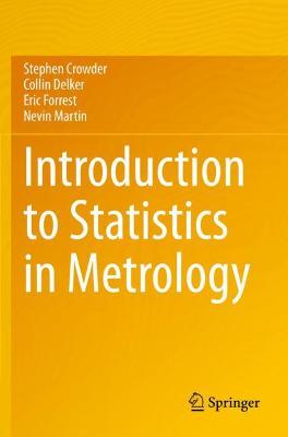 Introduction to Statistics in Metrology 2020 ed.