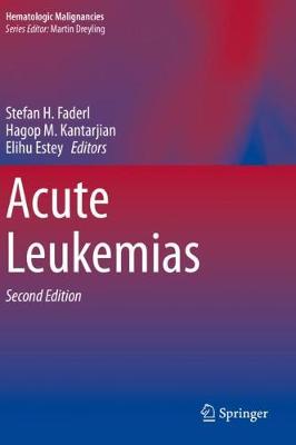 Acute Leukemias Second Edition 2021
