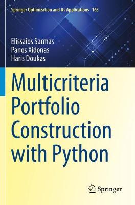 Multicriteria Portfolio Construction with Python 2020 ed.