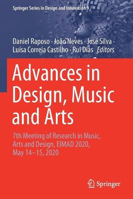 Advances in Design, Music and Arts: 7th Meeting of Research in Music, Arts and Design, EIMAD 2020, May 1415, 2020 2021 ed.