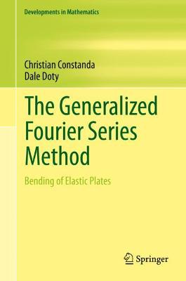 Generalized Fourier Series Method: Bending of Elastic Plates