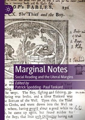 Marginal Notes: Social Reading and the Literal Margins 2021 ed.