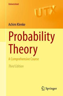 Probability Theory: A Comprehensive Course 3rd ed. 2020