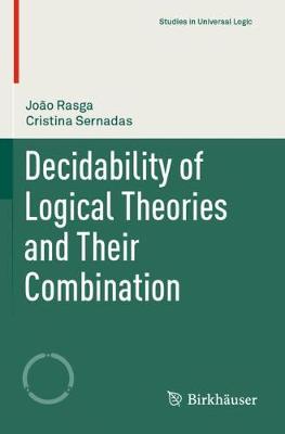 Decidability of Logical Theories and Their Combination 2020 ed.