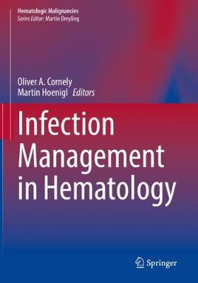 Infection Management in Hematology 2021 ed.