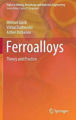 Ferroalloys: Theory and Practice