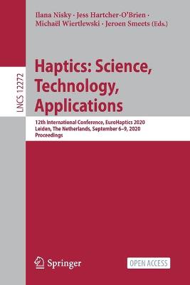 Haptics: Science, Technology, Applications: 12th International Conference, EuroHaptics 2020, Leiden, The Netherlands, September 6-9, 2020, Proceedings