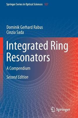 Integrated Ring Resonators: A Compendium Second Edition 2020