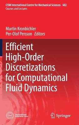 Efficient High-Order Discretizations for Computational Fluid Dynamics