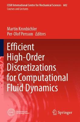 Efficient High-Order Discretizations for Computational Fluid Dynamics 2021 ed.