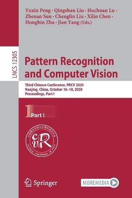Pattern Recognition and Computer Vision: Third Chinese Conference, PRCV 2020, Nanjing, China, October 16-18, 2020, Proceedings, Part I