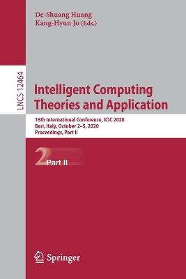 Intelligent Computing Theories and Application: 16th International Conference, ICIC 2020, Bari, Italy, October 2-5, 2020, Proceedings, Part II