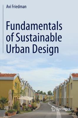 Fundamentals of Sustainable Urban Design 1st ed. 2021