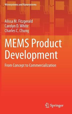MEMS Product Development: From Concept to Commercialization