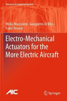 Electro-Mechanical Actuators for the More Electric Aircraft 2021 ed.