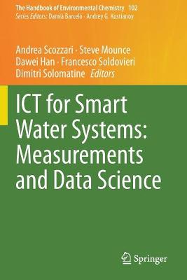 ICT for Smart Water Systems: Measurements and Data Science 1st ed. 2021