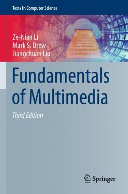 Fundamentals of Multimedia Third Edition 2021
