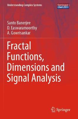 Fractal Functions, Dimensions and Signal Analysis 2021 ed.