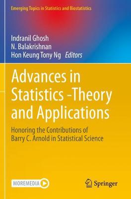Advances in Statistics - Theory and Applications: Honoring the Contributions of Barry C. Arnold in Statistical Science 2021 ed.