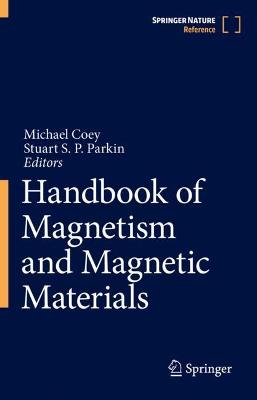 Handbook of Magnetism and Magnetic Materials 1st ed. 2021