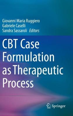 CBT Case Formulation as Therapeutic Process 2021 ed.