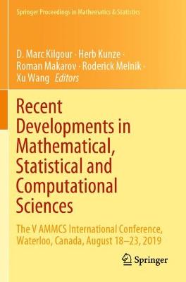 Recent Developments in Mathematical, Statistical and Computational Sciences: The V AMMCS International Conference, Waterloo, Canada, August 1823, 2019 2021 ed.
