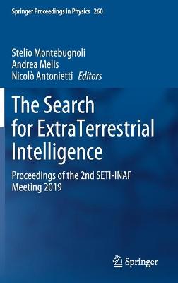 Search for ExtraTerrestrial Intelligence: Proceedings of the 2nd SETI-INAF Meeting 2019