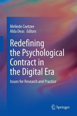 Redefining the Psychological Contract in the Digital Era: Issues for Research and Practice 2021 ed.