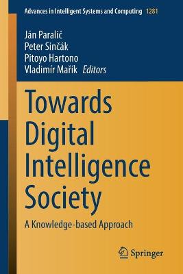 Towards Digital Intelligence Society: A Knowledge-based Approach