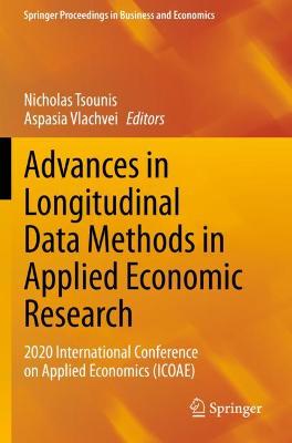 Advances in Longitudinal Data Methods in Applied Economic Research: 2020 International Conference on Applied Economics (ICOAE) 2021 ed.