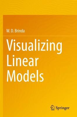 Visualizing Linear Models 2021 ed.