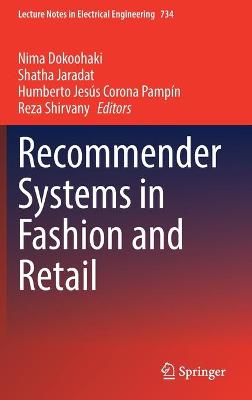 Recommender Systems in Fashion and Retail
