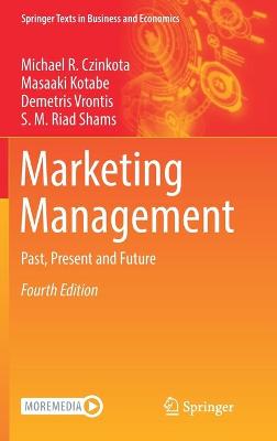 Marketing Management: Past, Present and Future 4th ed. 2021