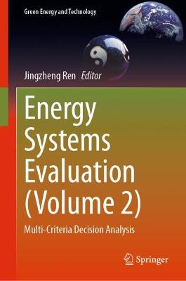 Energy Systems Evaluation (Volume 2): Multi-Criteria Decision Analysis
