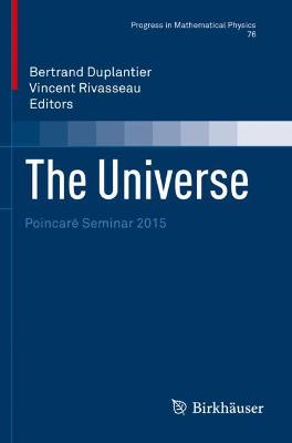 Universe: Poincaré Seminar 2015 2021 ed.