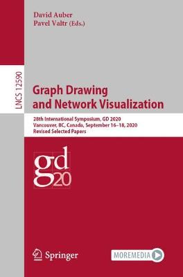 Graph Drawing and Network Visualization: 28th International Symposium, GD 2020, Vancouver, BC, Canada, September 16-18, 2020, Revised Selected Papers