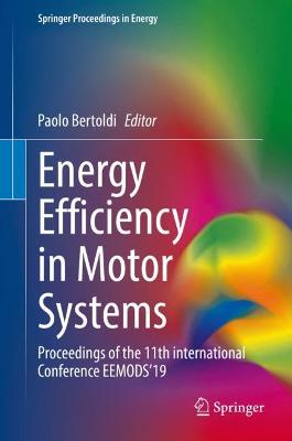 Energy Efficiency in Motor Systems: Proceedings of the 11th international Conference EEMODS'19