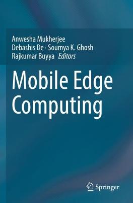 Mobile Edge Computing 2021 ed.
