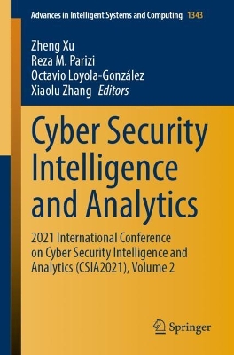 Cyber Security Intelligence and Analytics: 2021 International Conference on Cyber Security Intelligence and Analytics (CSIA2021), Volume 2