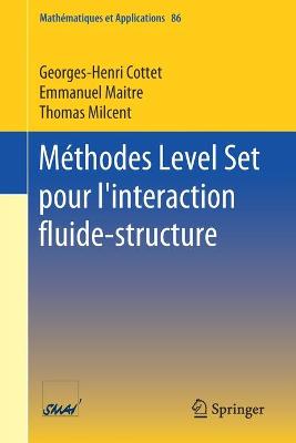 MÃ©thodes Level Set pour l''interaction fluide-structure