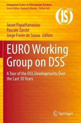 EURO Working Group on DSS: A Tour of the DSS Developments Over the Last 30 Years 2021 ed.