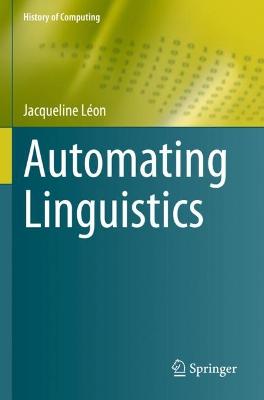 Automating Linguistics 2021 ed.