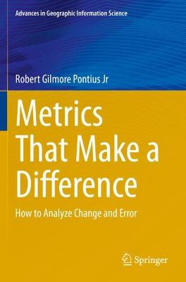 Metrics That Make a Difference: How to Analyze Change and Error 2022 ed.