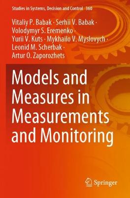 Models and Measures in Measurements and Monitoring 2021 ed.