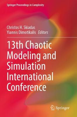 13th Chaotic Modeling and Simulation International Conference 2021 ed.