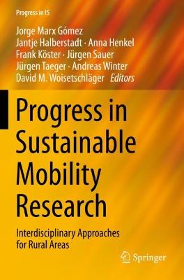 Progress in Sustainable Mobility Research: Interdisciplinary Approaches for Rural Areas 2021 ed.