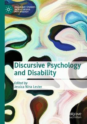 Discursive Psychology and Disability 2021 ed.
